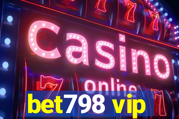 bet798 vip